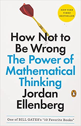 How Not to Be Wrong: The Power of Mathematical Thinking - Epub + Converted Pdf